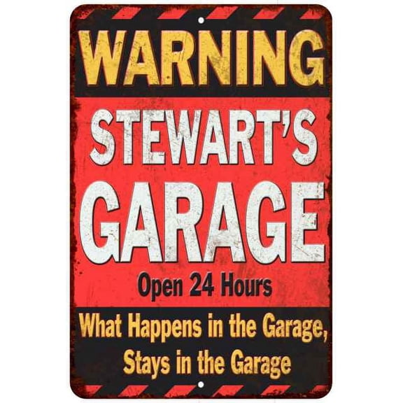 STEWART'S Garage Warning Man Cave Wall Decor 8x12 Metal Sign 108120030448