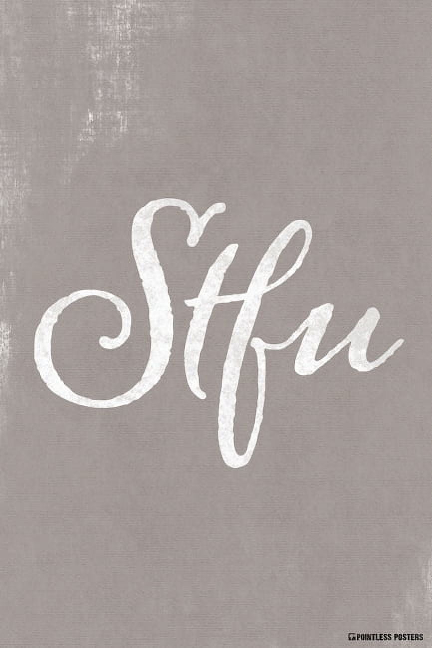 STFU Poster Print - Walmart.com