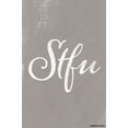 thumbnail image 1 of STFU Poster Print, 1 of 1