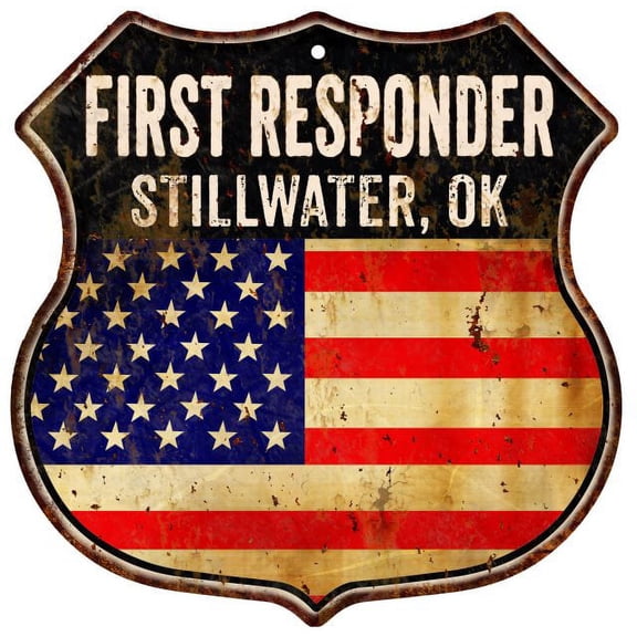 STILLWATER, OK First Responder USA 12x12 Metal Sign Fire Police 211110022775