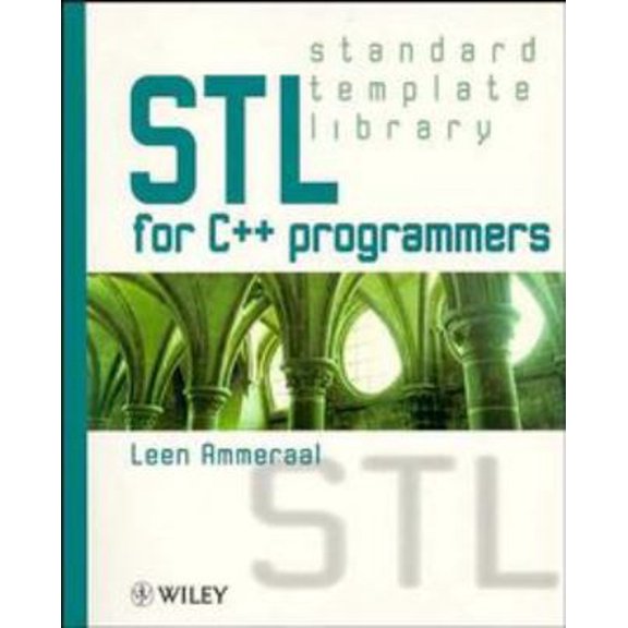 Pre-Owned STL for C++ Programmers (Paperback) 0471971812 9780471971818