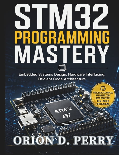 Complete Programming, Embedded Systems, STM32 Programming Mastery ...