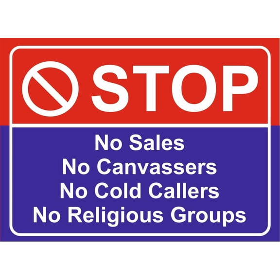 STOP NO SALES NO COLD CALLERS/SALES PEOPLE Self.adh Metal Aluminum Sign or sign Size: 8 x 12 Inch