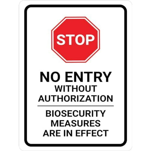STOP: No Entry Biosecurity Measures Are In Effect Portrait - Wall Sign Facility Signs Warning Caution Metal Tin Sign, 8X12 in