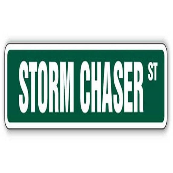 STORM CHASER Street Sign tornado alley tornadoes hurricane weather ...