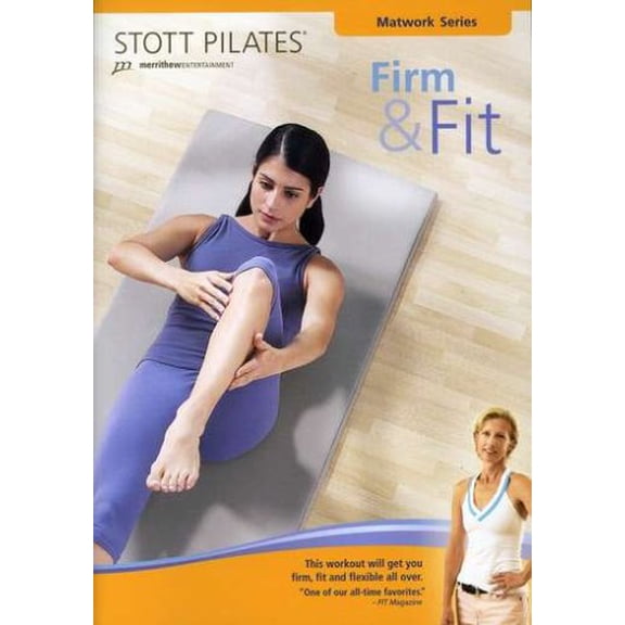 STOTT PILATES: Firm & Fit [DVD]