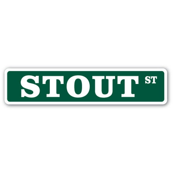 STOUT Street Sign dark beer craft brewery flavored | Indoor/Outdoor | 30" Wide