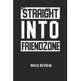 thumbnail image 1 of STRAIGHT INTO FRIENDZONE - Buch Review: Arbeitsbuch, um deine Lieblingsbücher zu bewerten und dauerhaft festzuhalten! (Paperback), 1 of 1