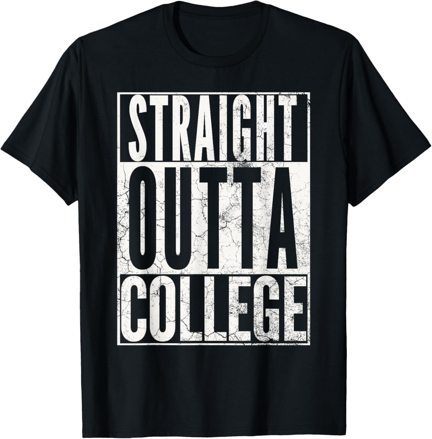 STRAIGHT OUTTA COLLEGE 2025 Graduation Senior Grad TShirt