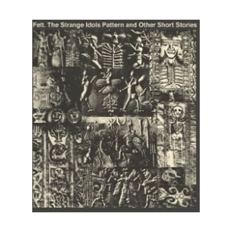 Felt - Strange Idols Pattern & Other Short Stories - Music