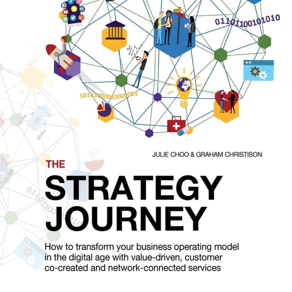 Strategy Journey The Strategy Journey: (includes Kickstarter Digital Mini-course + Worksheets), (Paperback)
