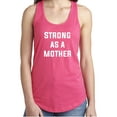 thumbnail image 1 of STRONG AS A MOTHER Racerback Tank, 1 of 2