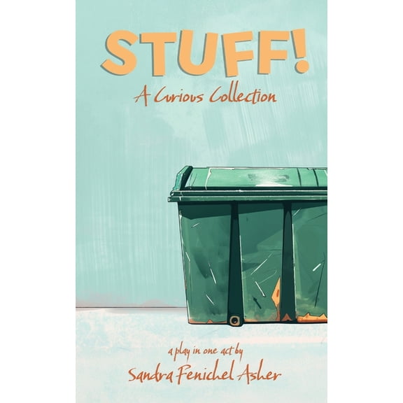 STUFF! A Curious Collection, (Paperback)