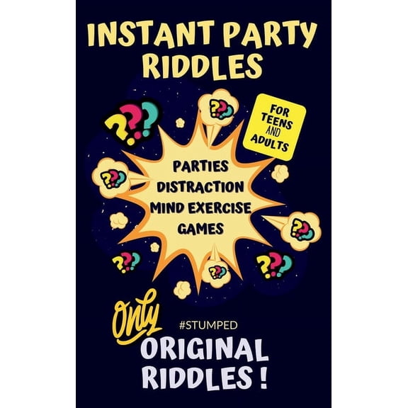STUMPED Instant Party Riddles for Teens and Adults, (Hardcover)