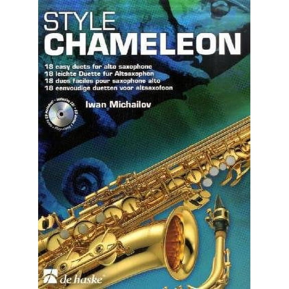 STYLE CHAMELEON: 18 EASY DUETS FOR ALTO SAXOPHONE BK/CD