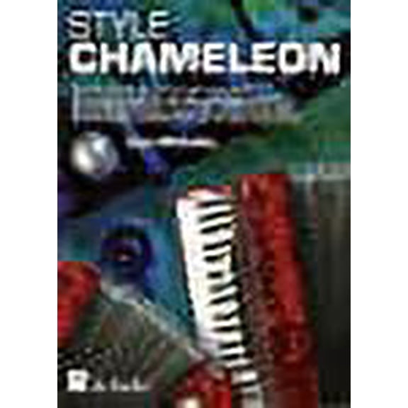 STYLE CHAMELEON: 18 EASY PIECES FOR ONE OR TWO ACCORDIONS BK/CD