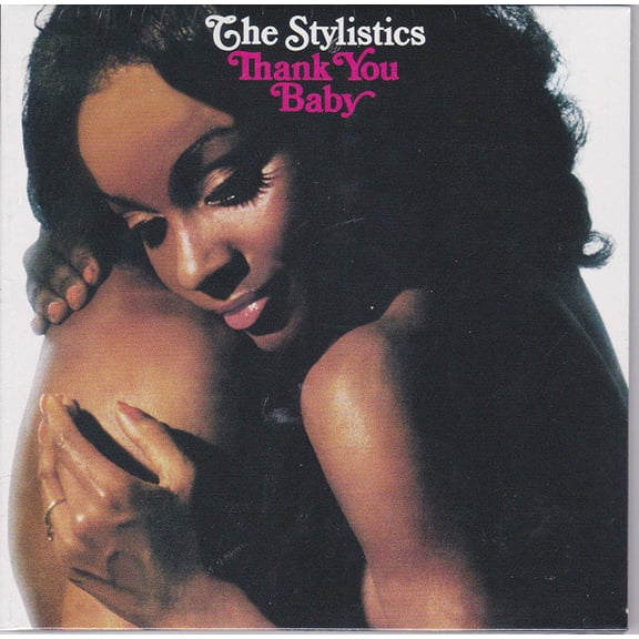 STYLISTICS - Thank You Baby (CD)