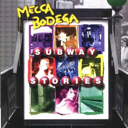 SUBWAY STORIES