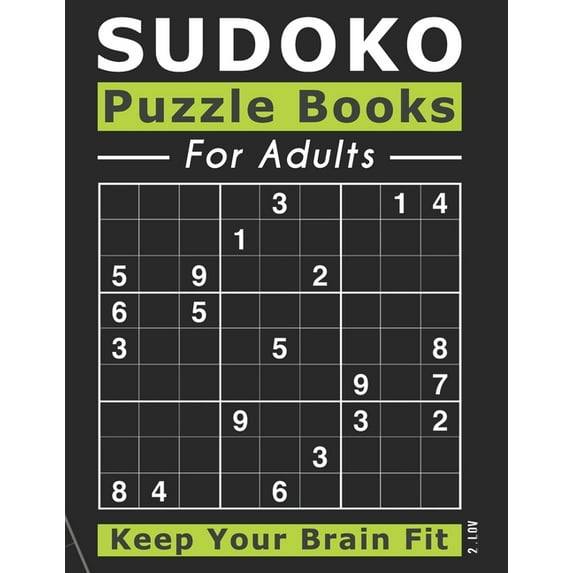 SUDOKO Puzzle Books for Adults: 200 Puzzles 9x9 SUDOKUS With Solutions - Makes a Great Gift for Teens, Adults, Grandparents And Seniors, Vol 2 (Paperback)