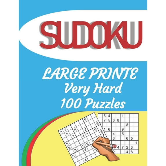 SUDOKU LARGE PRINT Very Hard 100 Puzzles: Hard Puzzle Book for Adults and seniors, Sudoku Brain Games(with answers), Cha, (Paperback)