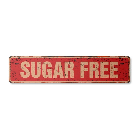 SUGAR FREE Vintage Plastic Street Sign lifestyle diet nutrition artificial sweetener | Indoor/Outdoor |  18" Wide