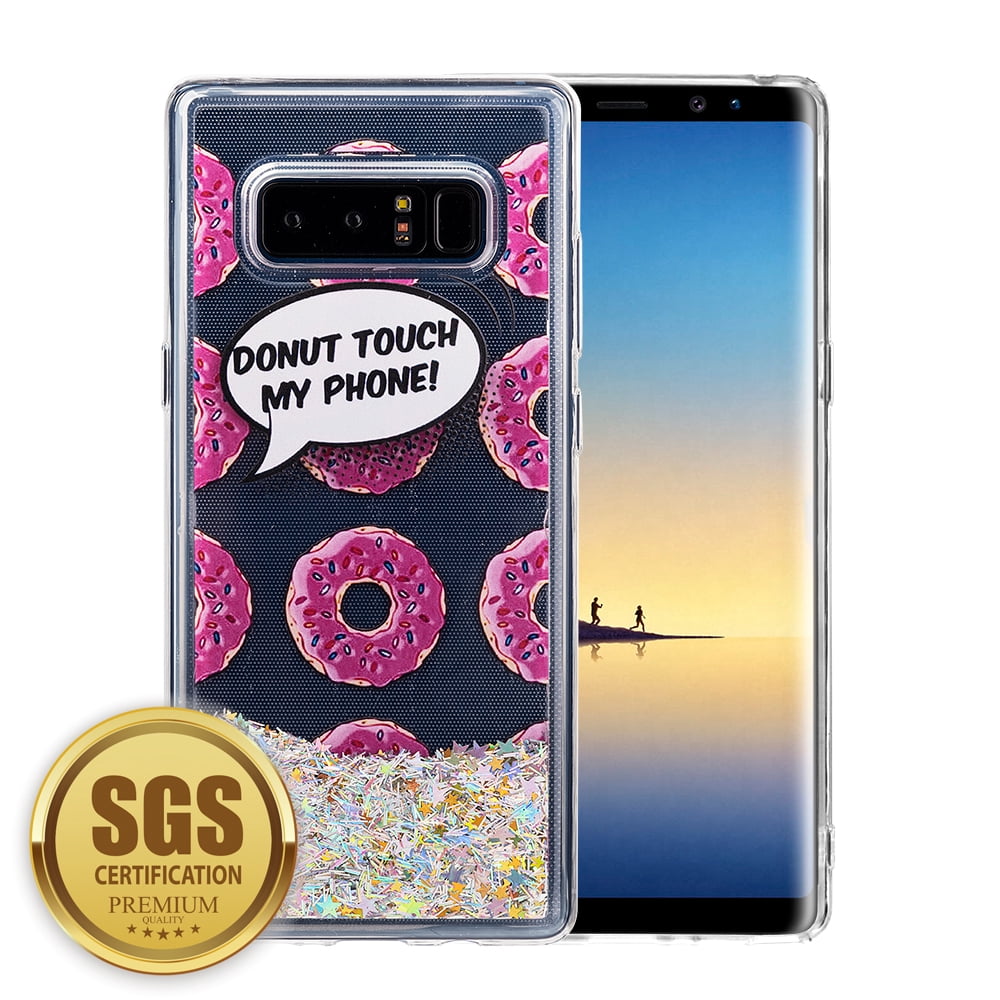 SUMACLIFE Sparkling Waterfall "Donut Touch my Phone!" Phone Case for Samsung Galaxy Note 8 (Exact Perfect Fit)