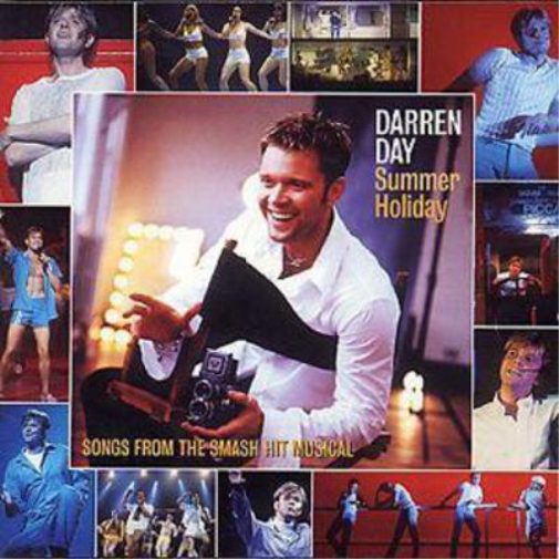 Summer Holiday: SONGS FROM THE SMASH HIT MUSICAL Darren Day (CD)