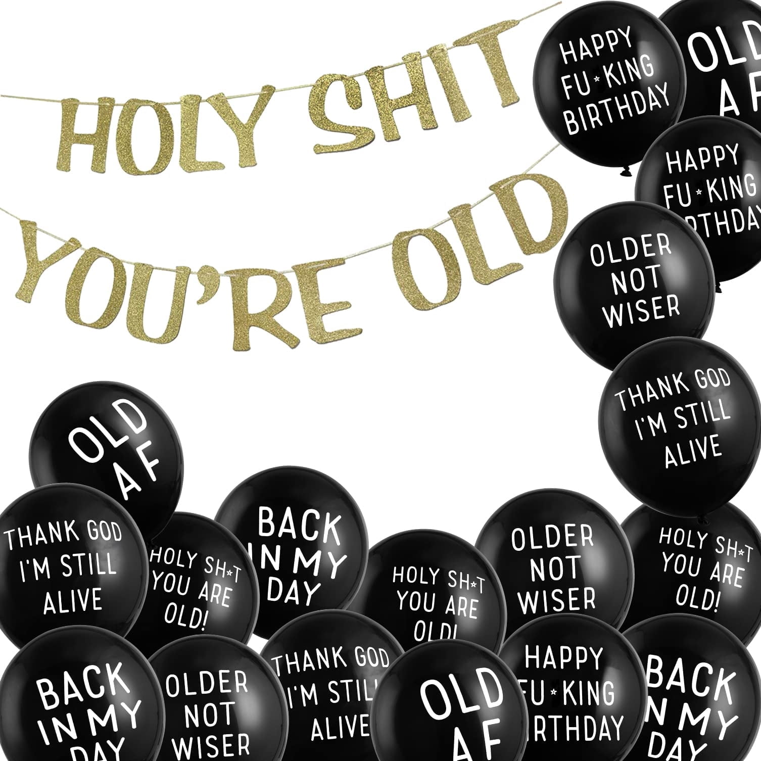 Shit Decarations SUNBEAUTY Holy Shit You're Old Banner ZLK1 Funny Abusive Old Age ...