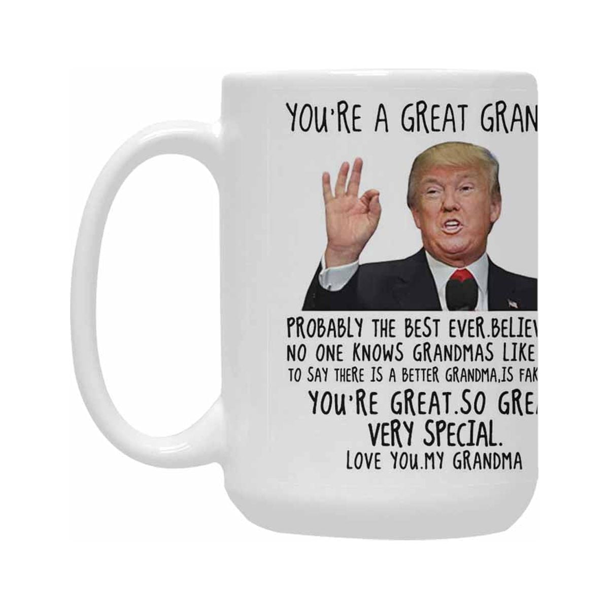 Your A Great Grandpa Donald Trump Front & Back Coffee Mug