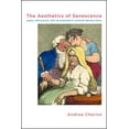 thumbnail image 1 of SUNY Series, Studies in the Long Ninetee The Aesthetics of Senescence: Aging, Population, and the Nineteenth-Century British Novel, (Hardcover), 1 of 1