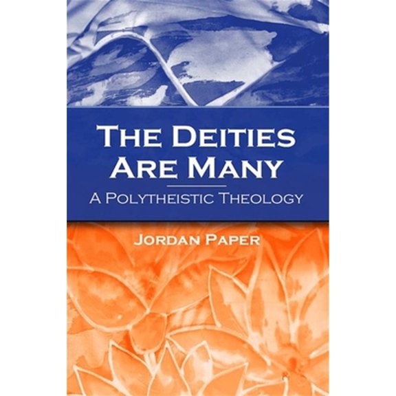 Pre-Owned The Deities Are Many: A Polytheistic Theology (Paperback) 0791463885 9780791463888
