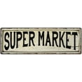 thumbnail image 1 of SUPER MARKET Farmhouse Style Wood Look Sign Gift 6x18 Metal Decor 206180028275, 1 of 1