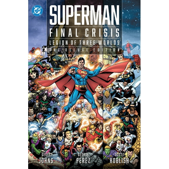 Superman - Final Crisis: Legion of Three Worlds: The Deluxe Edition, (Hardcover)