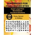 thumbnail image 1 of Pre-Owned SUPERSIZED FOR CHALLENGED EYES: Large Print Word Search Puzzles for the Visually Impaired: 2 Paperback, 1 of 1