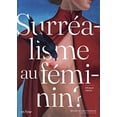 thumbnail image 1 of Pre-Owned SURRÉALISME AU FÉMININ ? Paperback, 1 of 1