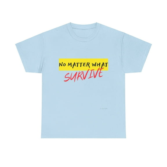 SURVIVE! Unisex Heavy Cotton Tee