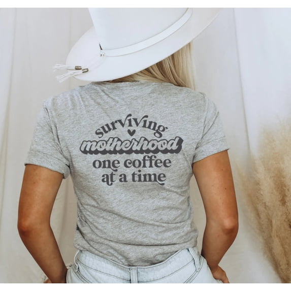 SURVIVING MOTHERHOOD ONE COFFEE AT A TIME Graphic Plus Short sleeve T-Shirt