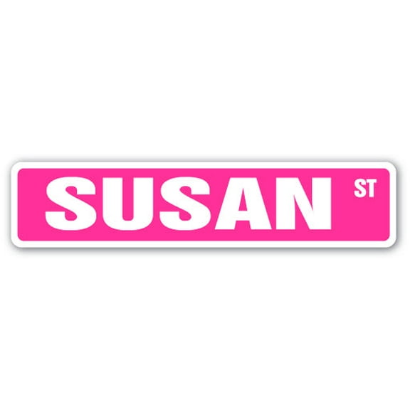 SUSAN Street Sign Childrens Name Room Sign | Indoor/Outdoor |  30" Wide