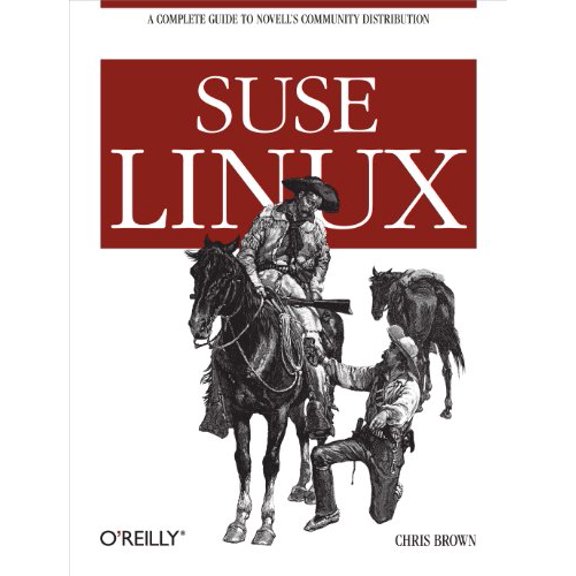 Pre-Owned SUSE Linux: A Complete Guide to Novell's Community Distribution (Paperback) by Phd Chris Brown