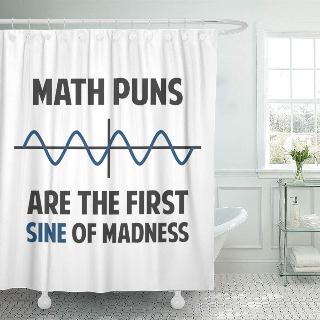 SUTTOM Joke Math Puns First Sine of Funny Geeky Geometry Shower Curtain