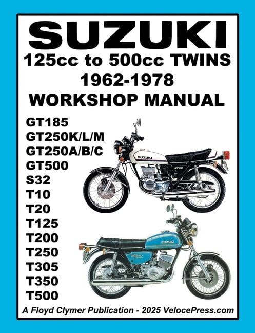 SUZUKI 125cc to 500cc TWINS 1962-1978 WORKSHOP MANUAL, (Paperback)
