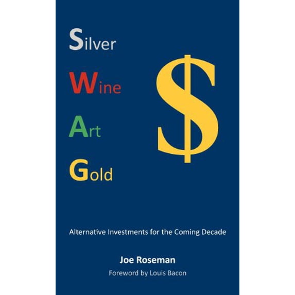Pre-Owned Swag: Alternative Investments for the Coming Decade (Paperback) 1781485186 9781781485187