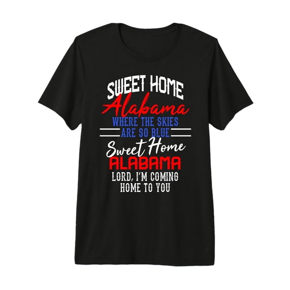 SWEATSHIRT - SWEET HOME ALABAMA Premium Tri-blend T-Shirt