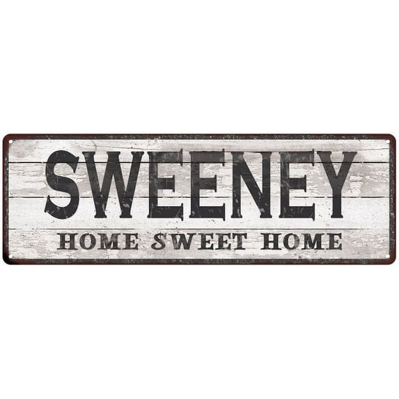SWEENEY Home Sweet Home Country Look Gift 6x18 Metal Sig 206180045748