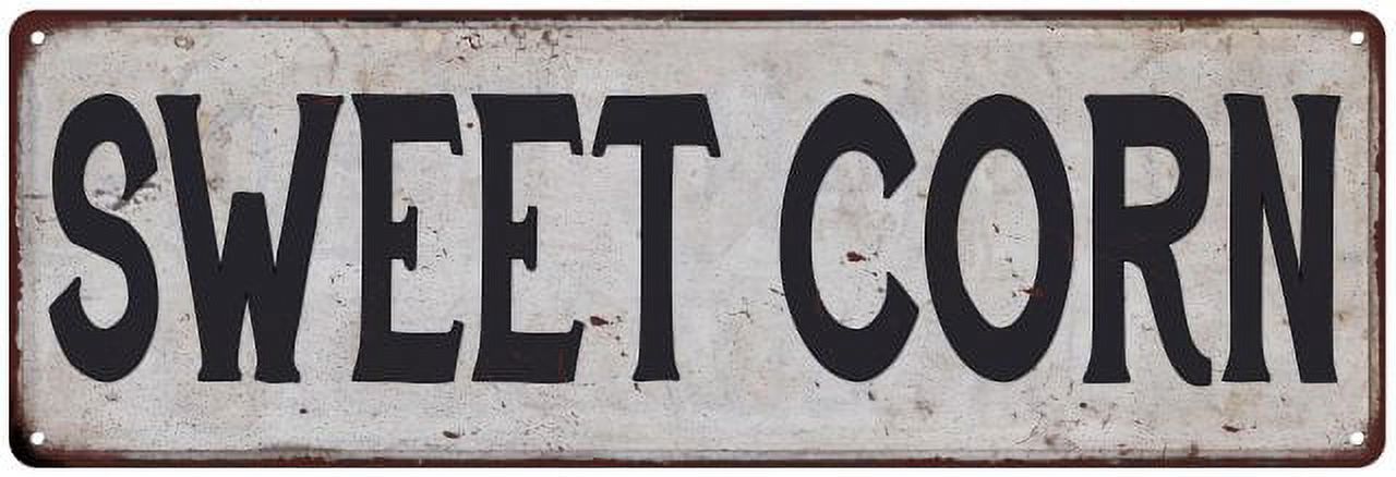 Cornut Sign SWEET CORN Vintage Look Rustic 6x18 Metal Sign Chic Retro 206180035085 ...