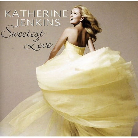 SWEETEST LOVE [KATHERINE JENKINS]
