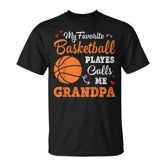 SPEEDRUN My Favorite Basketball Player Calls Me Grandpa Fathers Day T-Shirt
