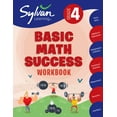 thumbnail image 1 of SY SYLVAN LEARNING STAFF: 4th Grade Basic Math Success Workbook: Place Value, Addition and Subtraction, Multiplication and Division, Fractions and Decimals, Measurement, Geometry, and More (Workb..., 1 of 2