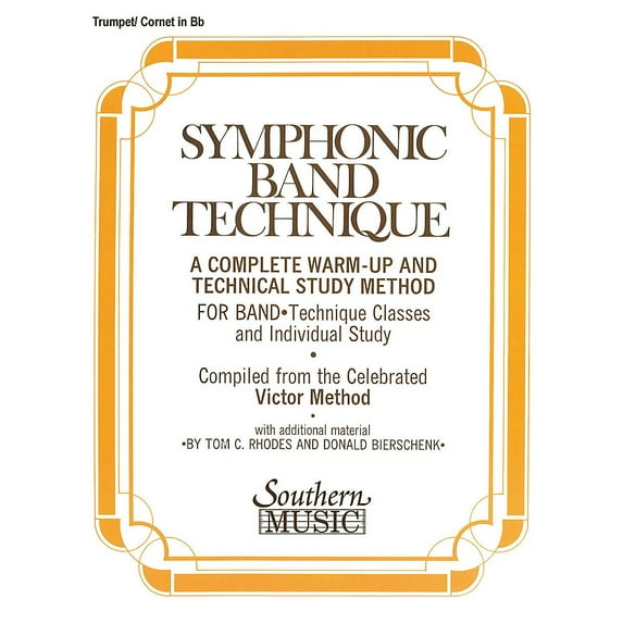 SYMPHONIC BAND TECHNIQUE CORNET/TRUMPET