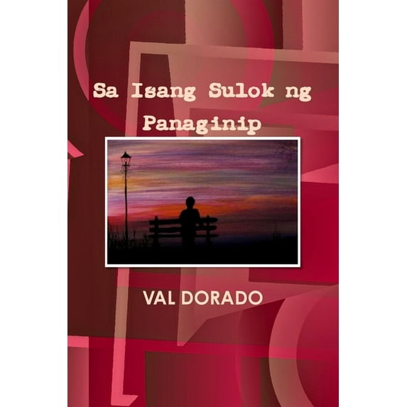 Sa Isang Sulok ng Panaginip, (Paperback)